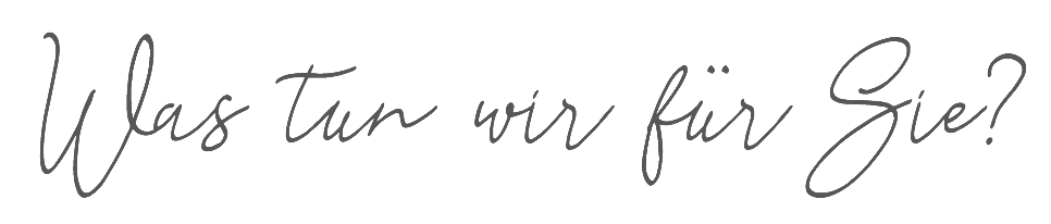 Was-tuen-wir-fuer-Sie